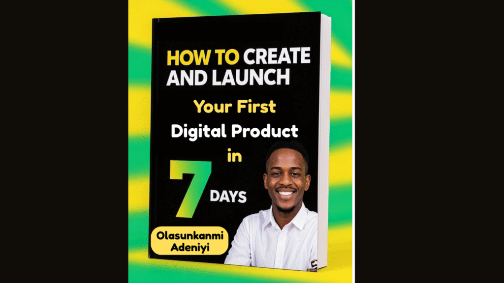 How to create your first digital product in 7 Days