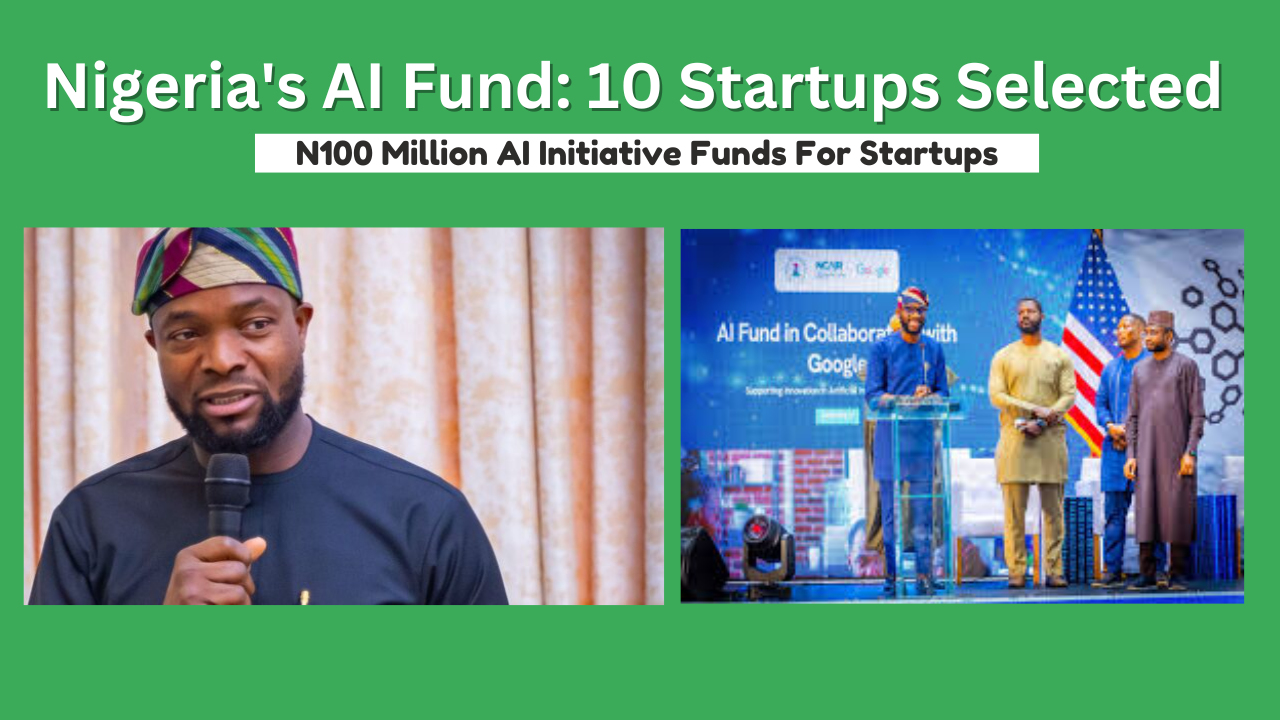 10 Nigerian startup to receive N100 Million AI initiative Fund