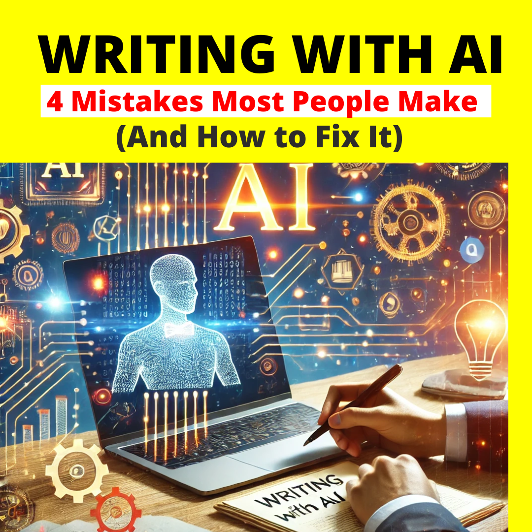 Big Mistakes People Make When Writing With AI (And How to Avoid Them)