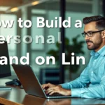 Building Personal Brand on LinkedIn