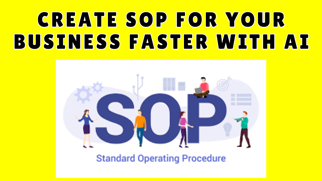 How to create SOP faster for your business with AI