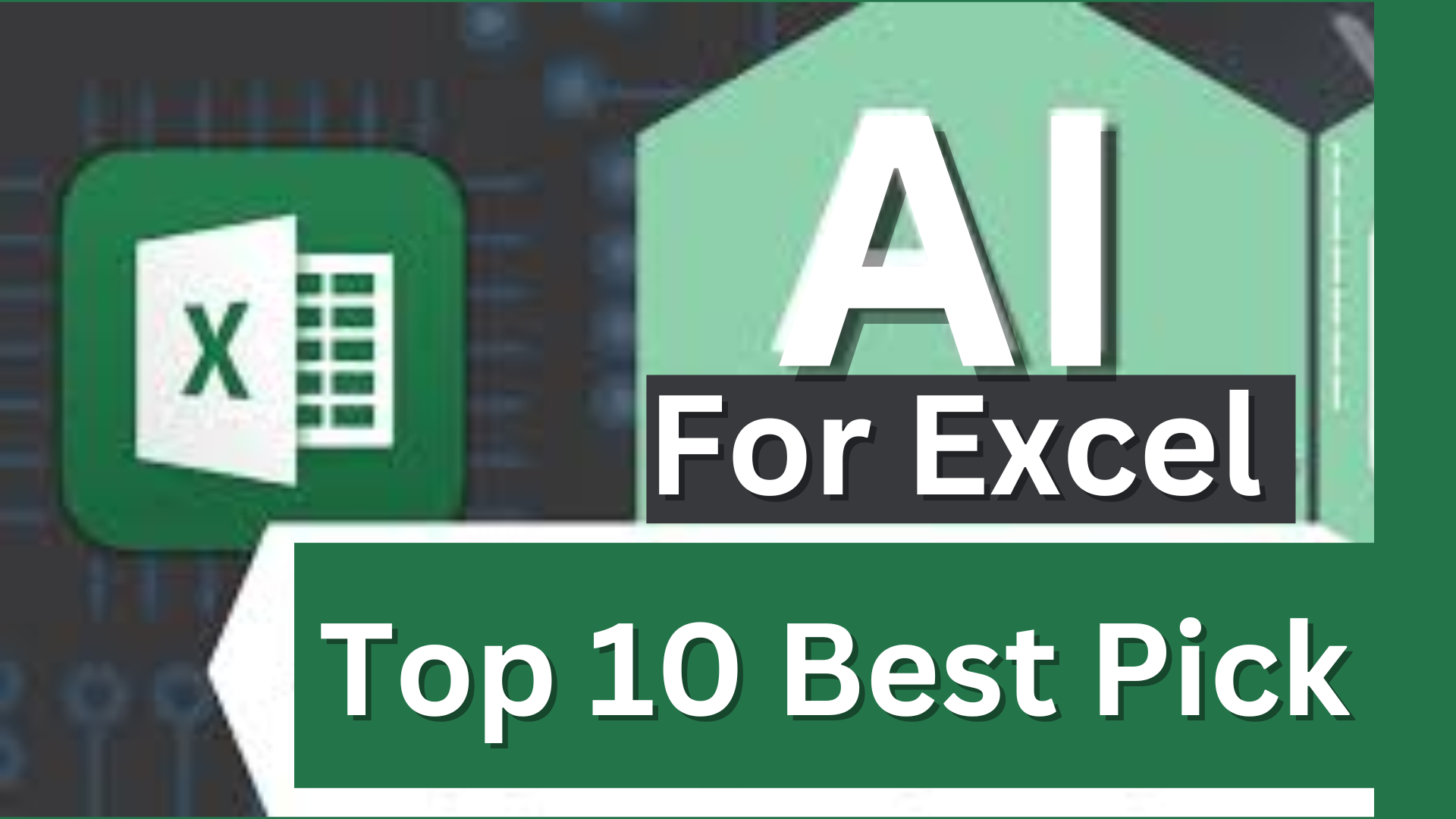 Top 10 AI Excel Picks for BusinessPick