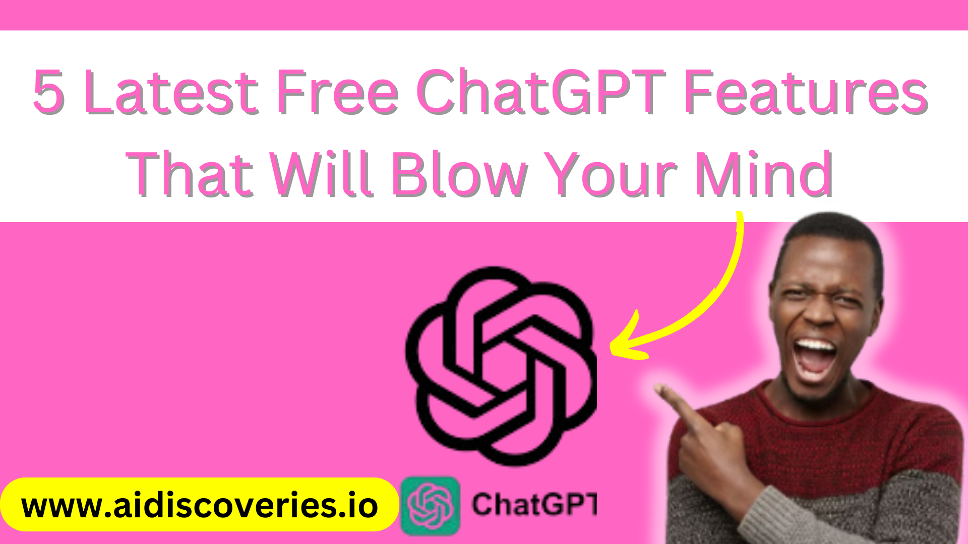 ChatGPT Just Got Five Major Upgrades That Make It 100x More Useful – Here’s What You Need to Know