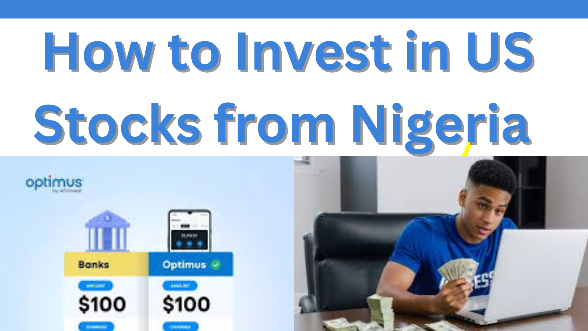 How to Invest in US Stocks from Nigeria Using Optimus App by Afrinvest