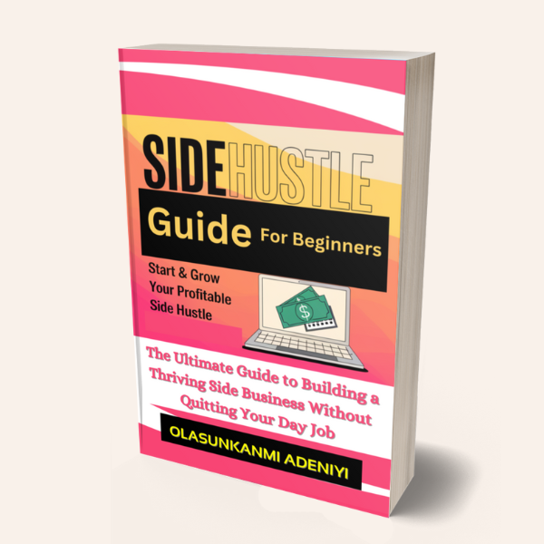 Side Hustle Guide for Beginers