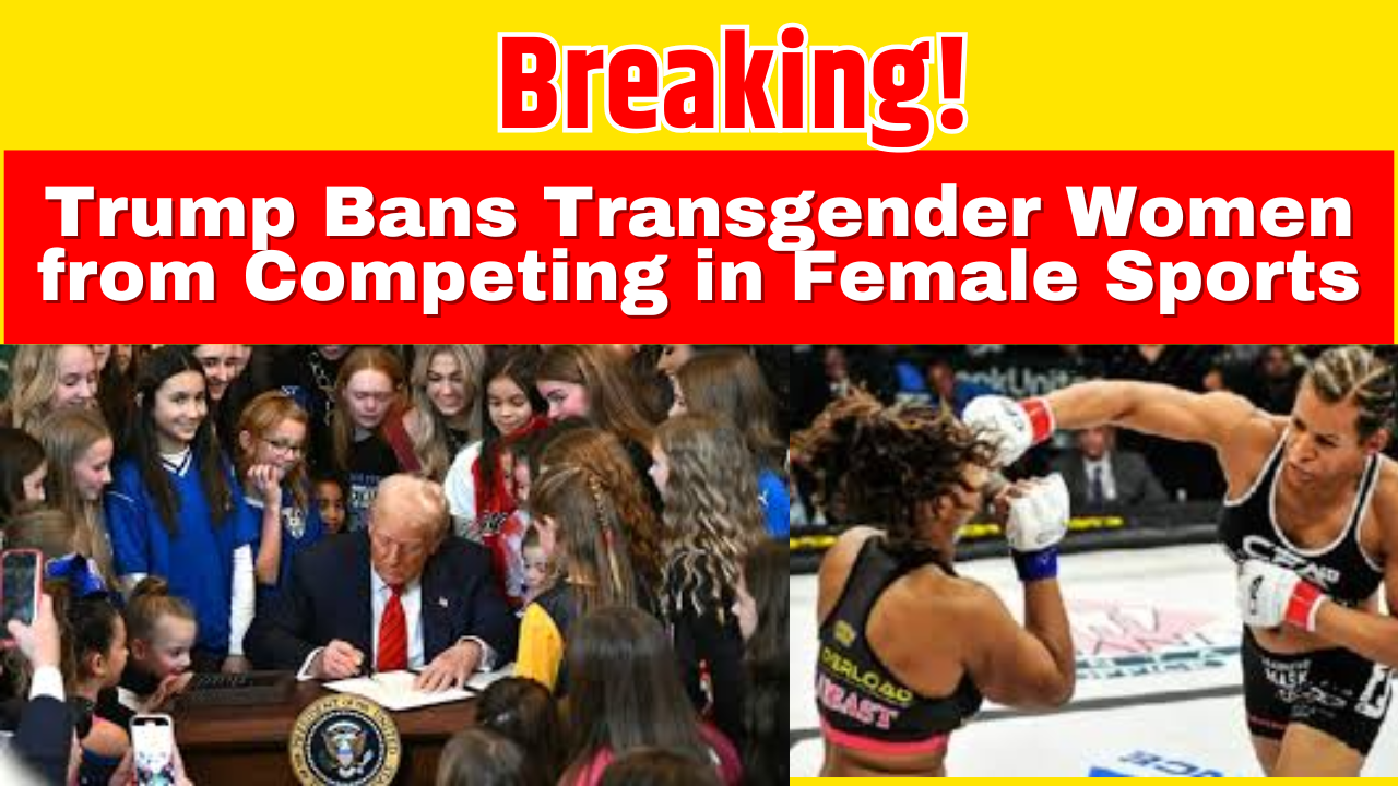 Trump Signs Executive Order Banning Transgender Women from Competing in Female Sports