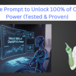 The Ultimate Prompt to Unlock 100% of ChatGPT-5’s Power (Tested & Proven)