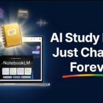 How Students Can Create Smarter Study Notes with Google NotebookLM