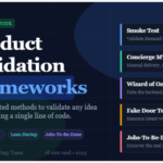 Product validation frameworks
