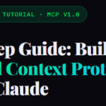 Step-by-Step Guide: Building Your First Model Context Protocol (MCP) Server for Claude