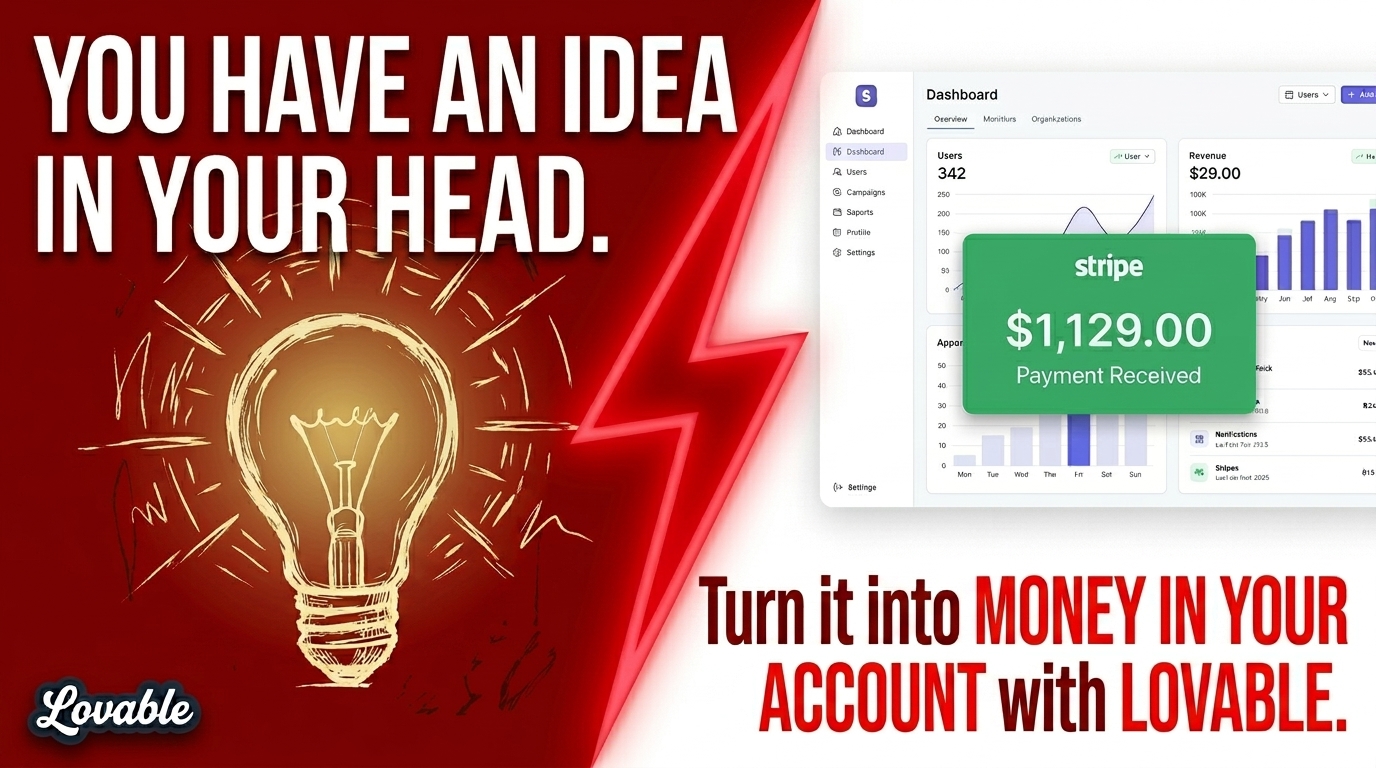 How to Turn the Idea in Your Head Into Your First Money-Making Product With Lovable (Step-by-Step Guide for Non-Coders)