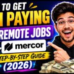 How to Get High Paying AI Remote Jobs on Mercor: A Step-by-Step Guide (2026)