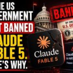 US Government just Banned Cluade Fable 5
