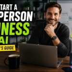 How to Start a One-Person Business With AI: The Complete Beginner's Guide (2026)
