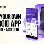 BUILD YOUR OWN ANDROID APP