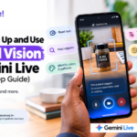 How to Set Up and Use Guided Vision in Gemini Live (Step-by-Step Guide)